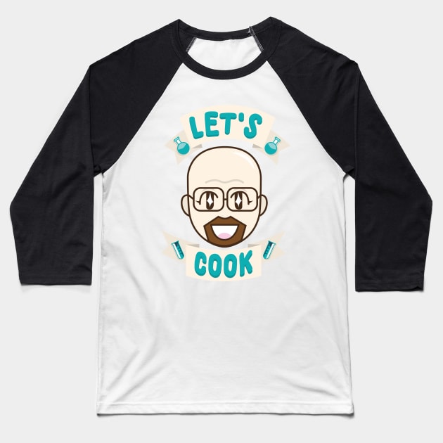 Let's Cook Baseball T-Shirt by Oneskillwonder